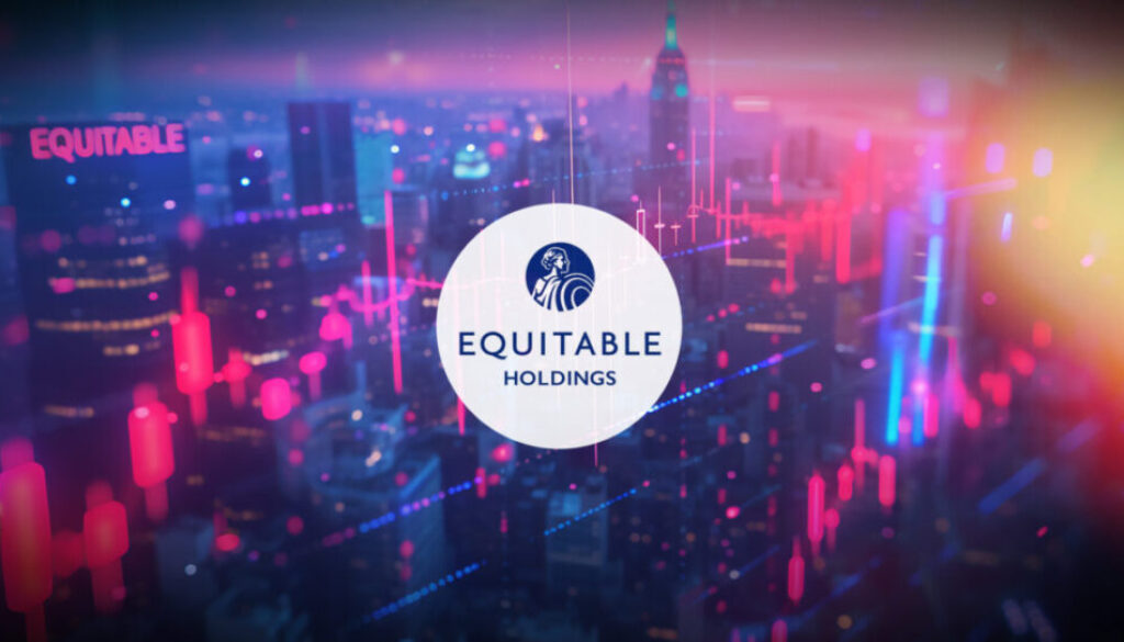 Equitable Holdings cites momentum, resilience in face of economic headwinds