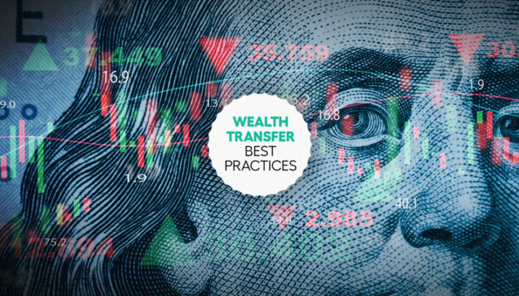 Implementing best practices during the Great Wealth Transfer