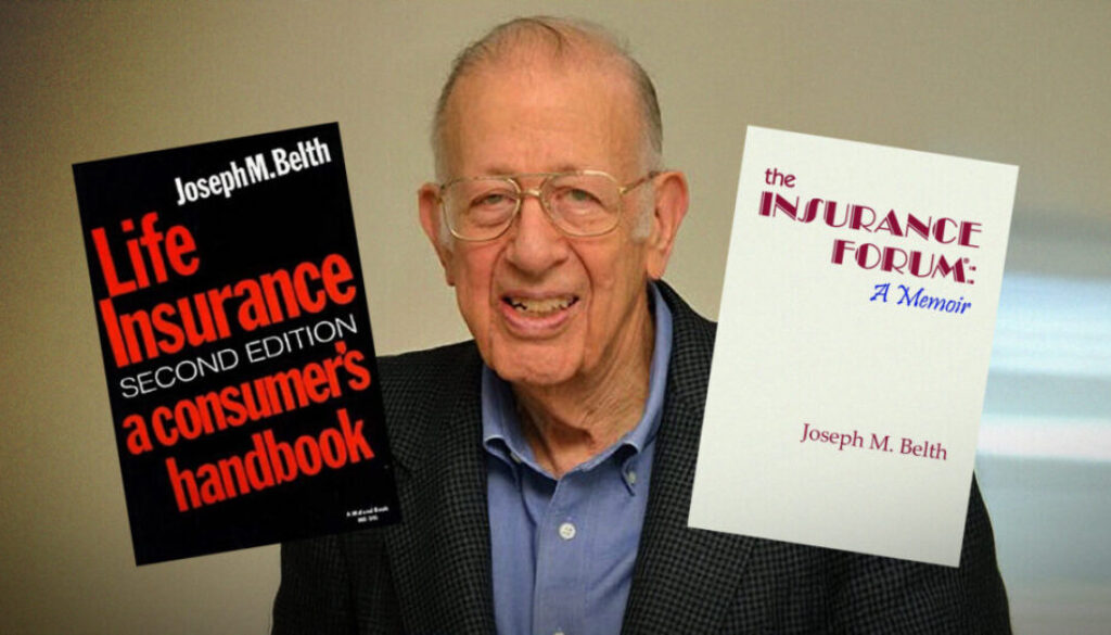‘We lost a great one’: longtime life insurance educator Joe Belth dies at 95