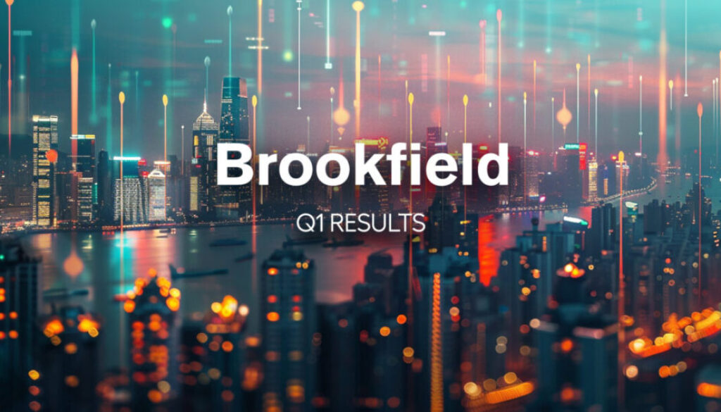 Brookfield spotlights fee revenue growth in Q1