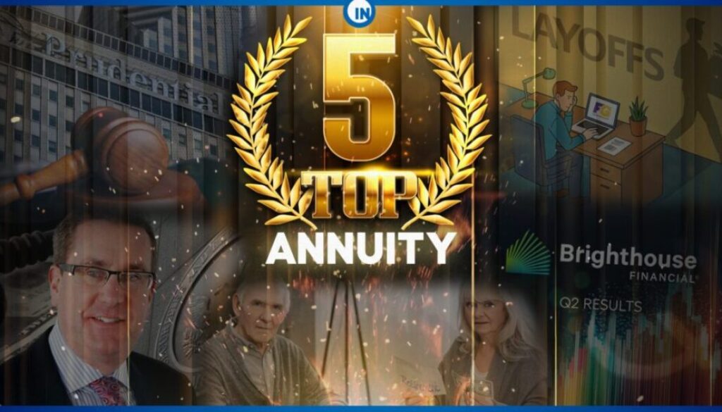 2025 Top 5 Annuity Stories: Lawsuits, layoffs and Brighthouse sale rumors